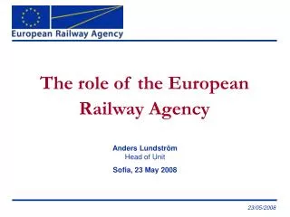 The role of the European Railway Agency