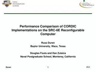 Performance Comparison of CORDIC Implementations on the SRC-6E Reconfigurable Computer