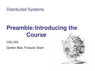 Preamble:	 Introducing the Course
