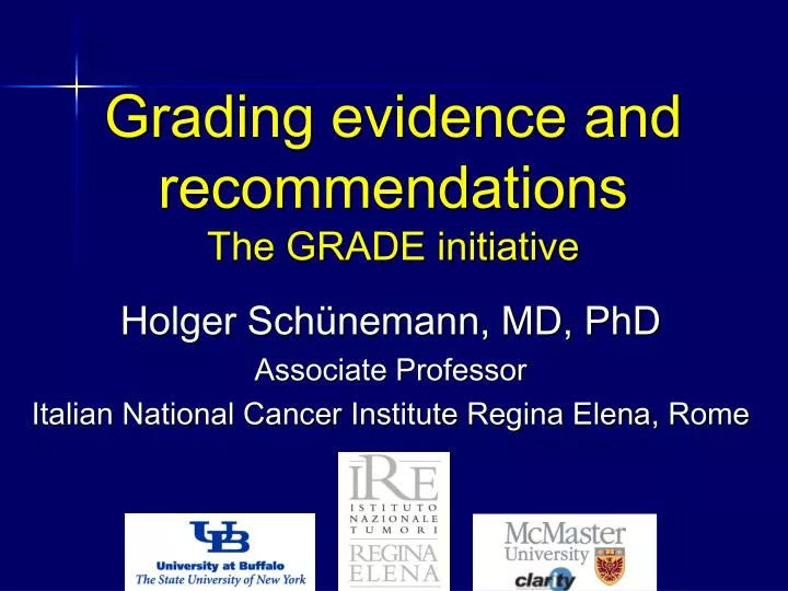 grading evidence and recommendations the grade initiative