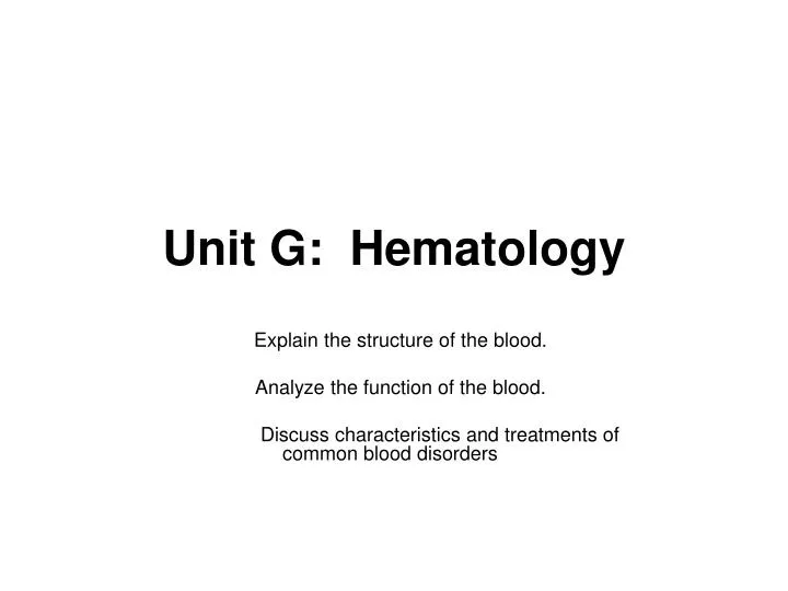 unit g hematology