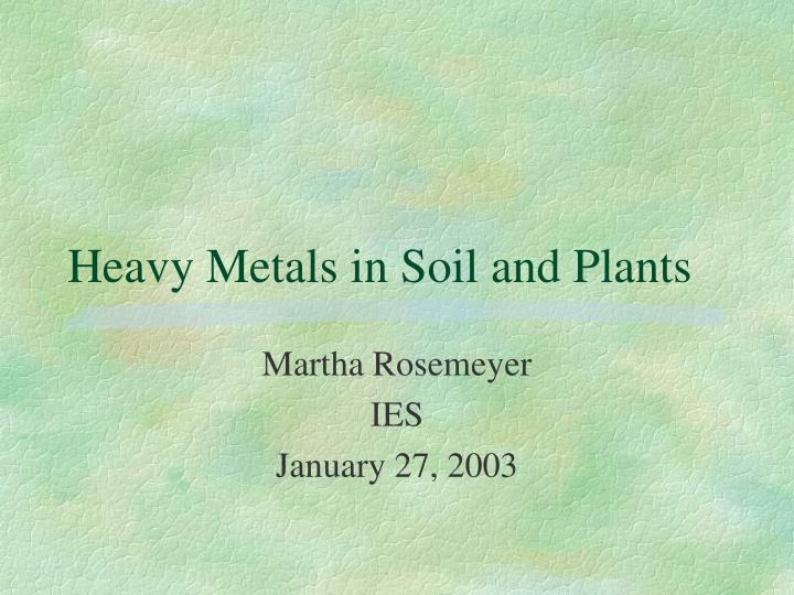 heavy metals in soil and plants