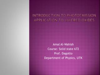 introduction to photoemission application to layered oxides