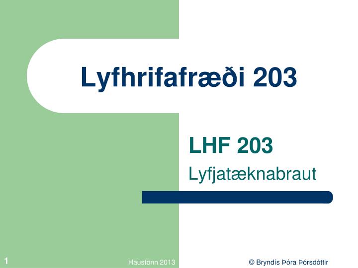 lyfhrifafr i 203