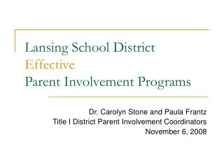 Lansing School District Effective Parent Involvement Programs