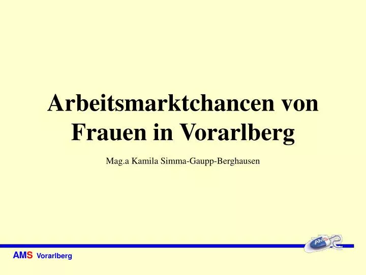 arbeitsmarktchancen von frauen in vorarlberg