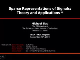 Sparse Representations of Signals: Theory and Applications *