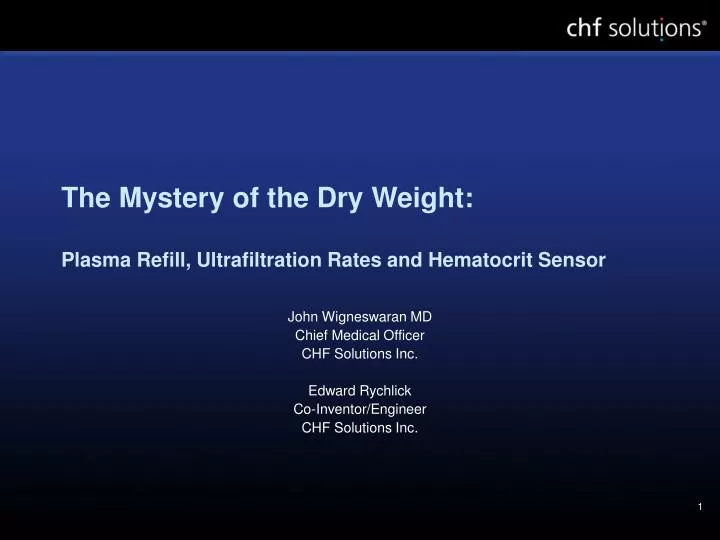the mystery of the dry weight plasma refill ultrafiltration rates and hematocrit sensor