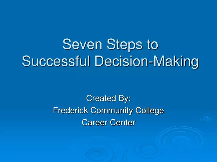seven steps to successful decision making