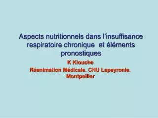 Aspects nutritionnels dans l’insuffisance respiratoire chronique et éléments pronostiques