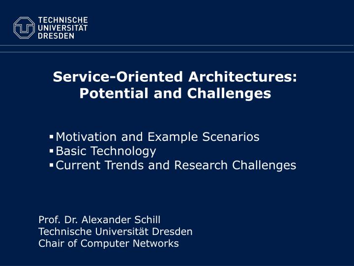 service oriented architectures potential and challenges