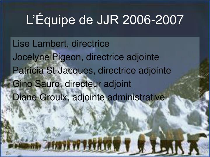 l quipe de jjr 2006 2007