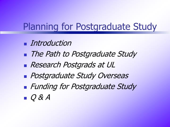 planning for postgraduate study