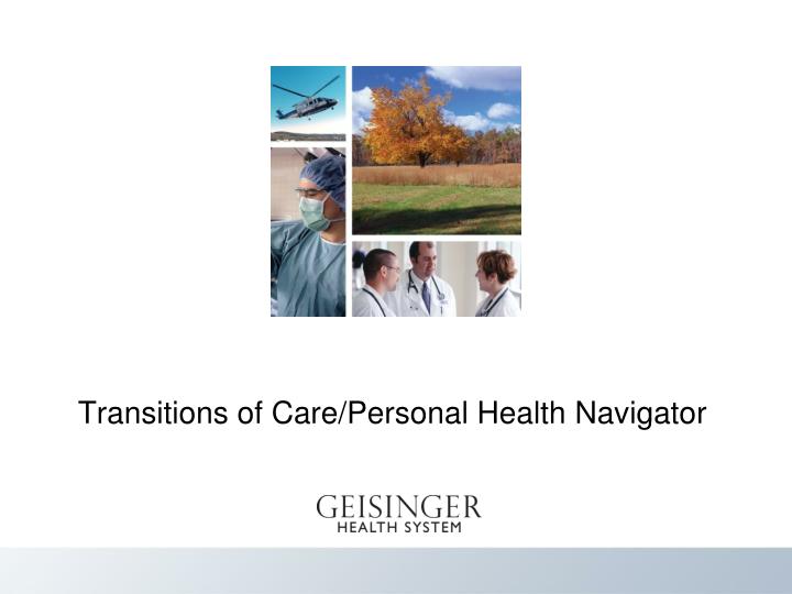 transitions of care personal health navigator