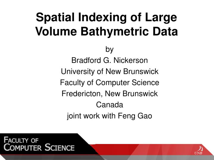 spatial indexing of large volume bathymetric data
