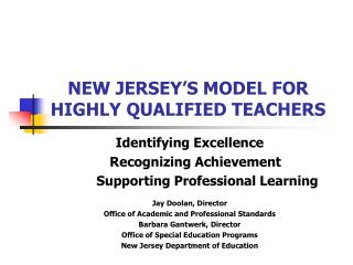 NEW JERSEY’S MODEL FOR HIGHLY QUALIFIED TEACHERS