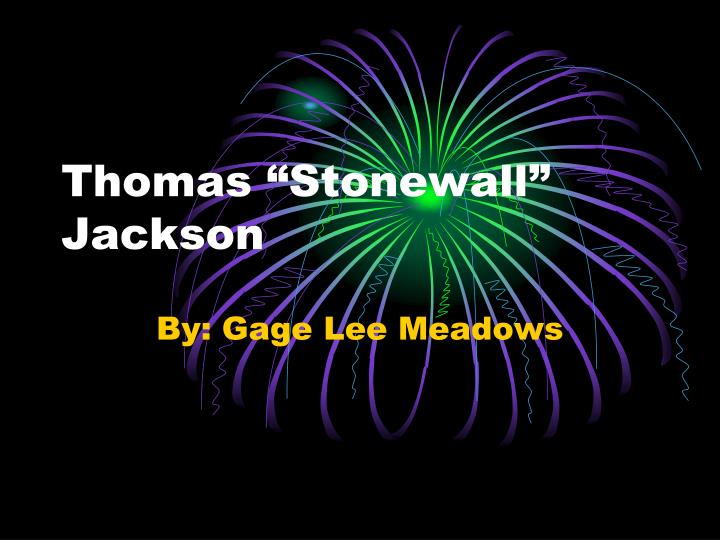 thomas stonewall jackson