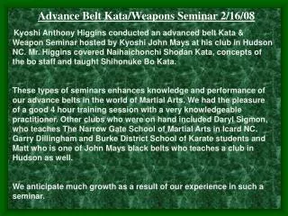 Advance Belt Kata/Weapons Seminar 2/16/08