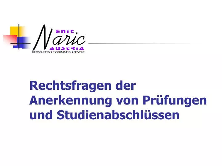 rechtsfragen der anerkennung von pr fungen und studienabschl ssen