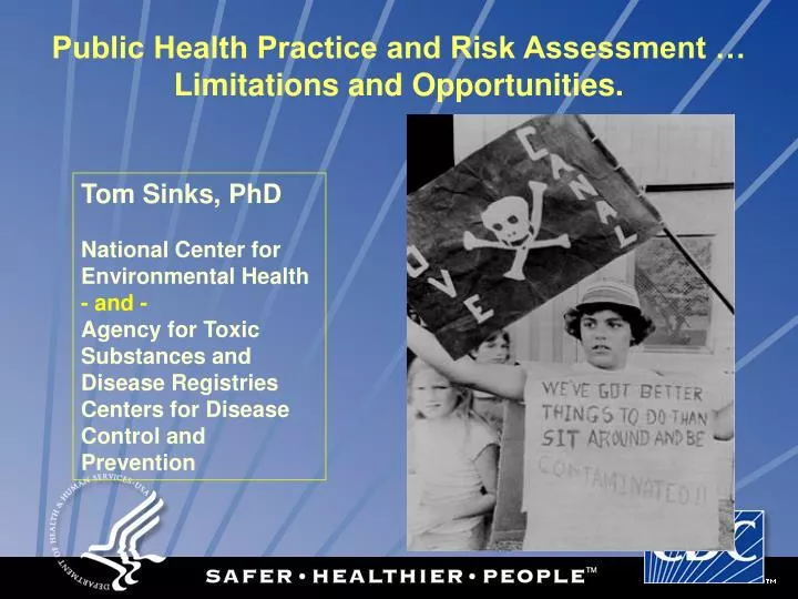 public health practice and risk assessment limitations and opportunities