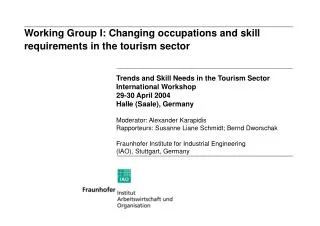 Working Group I: Changing occupations and skill requirements in the tourism sector
