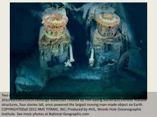 Amazing underwater images of Titanic