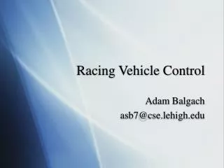 Racing Vehicle Control