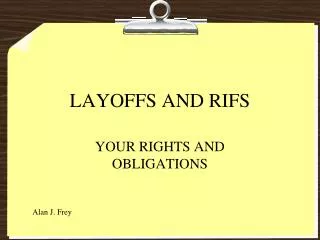 LAYOFFS AND RIFS