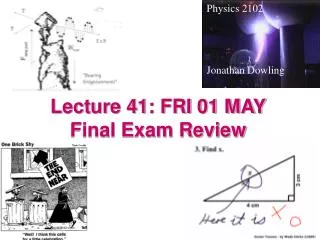 Lecture 41: FRI 01 MAY Final Exam Review
