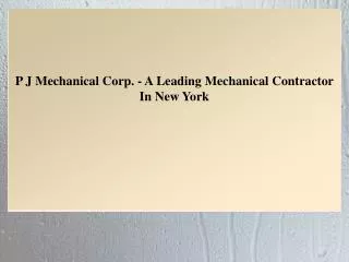P J Mechanical Corp