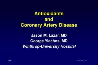 Antioxidants and Coronary Artery Disease