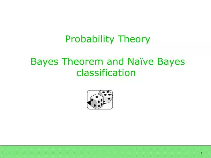 probability theory bayes theorem and na ve bayes classification