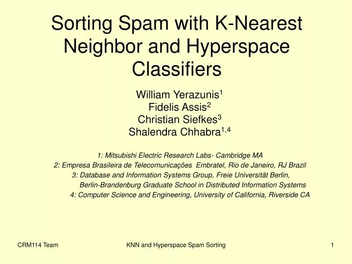 sorting spam with k nearest neighbor and hyperspace classifiers