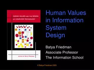 Human Values in Information System Design