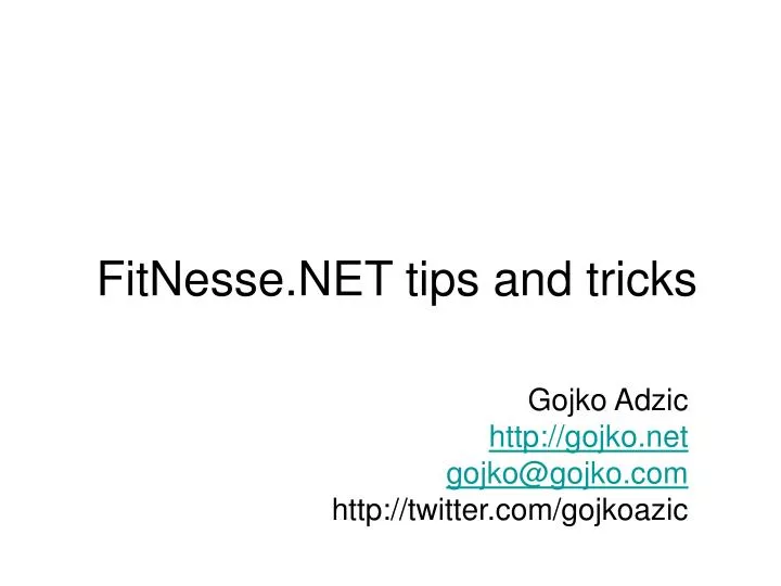 fitnesse net tips and tricks