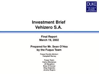 Investment Brief Vehizero S.A.