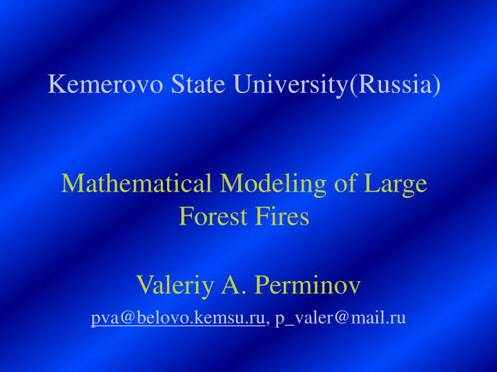 kemerovo state university russia mathematical modeling of large forest fires