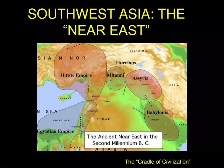 southwest asia the near east