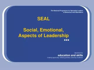 SEAL Social, Emotional, Aspects of Leadership