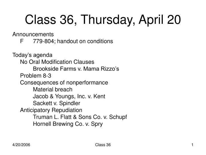 class 36 thursday april 20