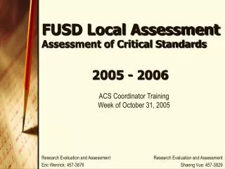 FUSD Local Assessment Assessment of Critical Standards