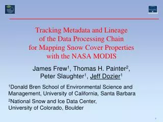 Tracking Metadata and Lineage of the Data Processing Chain for Mapping Snow Cover Properties with the NASA MODIS