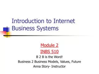 Introduction to Internet Business Systems