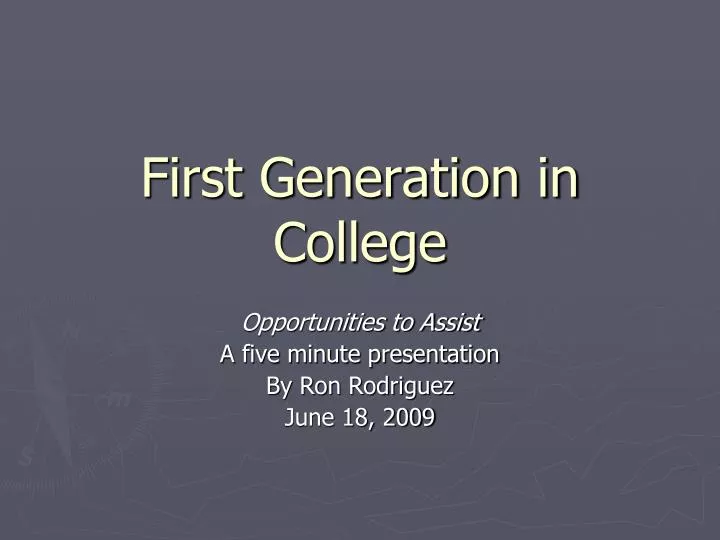first generation in college