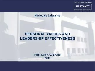 PERSONAL VALUES AND LEADERSHIP EFFECTIVENESS