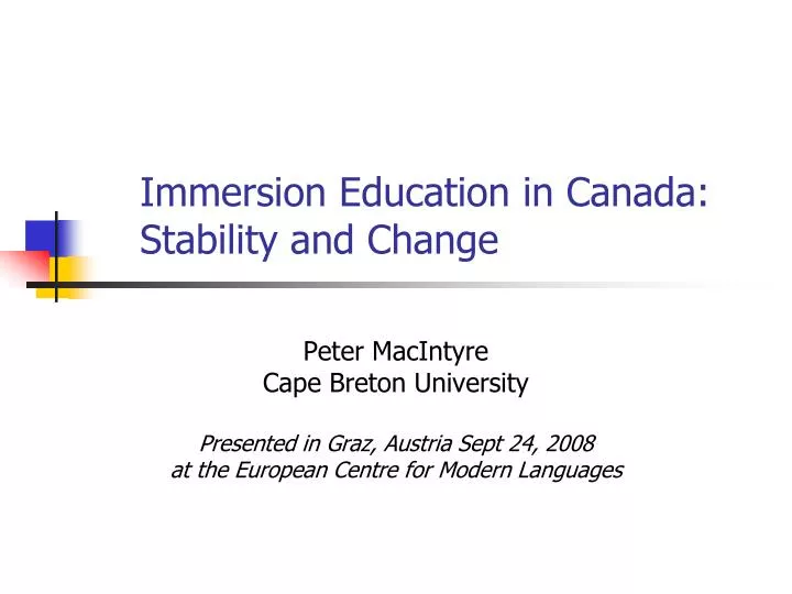 immersion education in canada stability and change