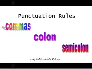 Punctuation Rules