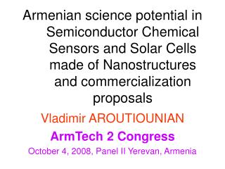 Armenian science potential in Semiconductor Chemical Sensors and Solar Cells made of Nanostructures and commercializatio