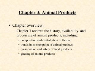 Chapter 3: Animal Products