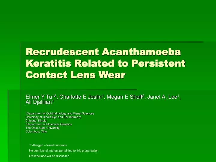 recrudescent acanthamoeba keratitis related to persistent contact lens wear